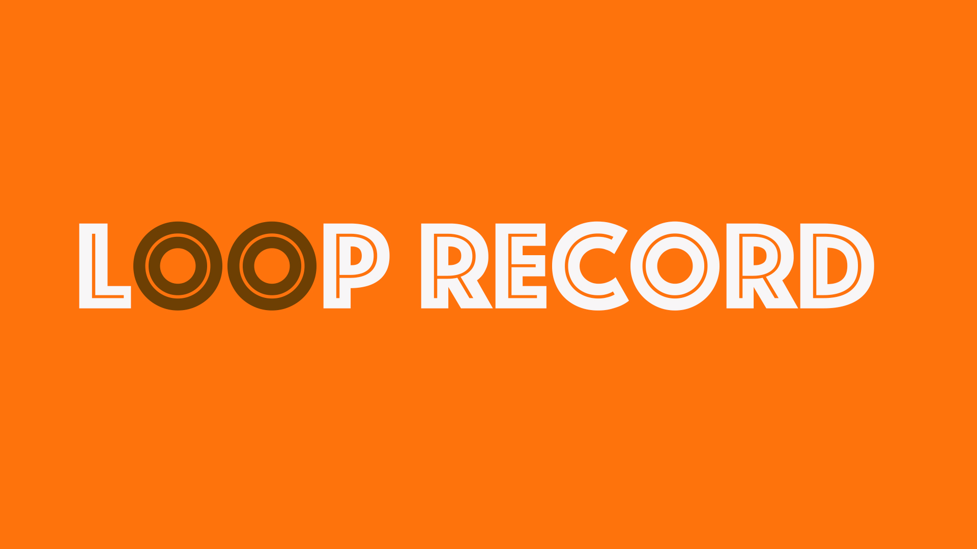 loop record